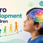 Neurodevelopment in children